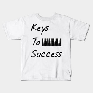 Keys To Success Kids T-Shirt